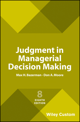 Judgment in Managerial Decision Making 111942738X Book Cover