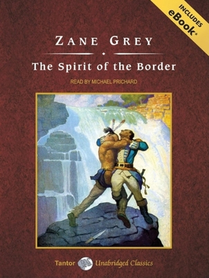 The Spirit of the Border, with eBook 1400109272 Book Cover