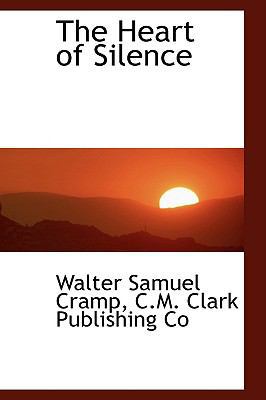 The Heart of Silence 1103755285 Book Cover