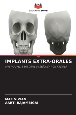 Implants Extra-Orales [French] 6630220633 Book Cover
