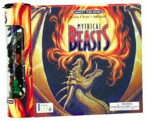 Groovy Tubes: Mythical Beasts 1584766182 Book Cover