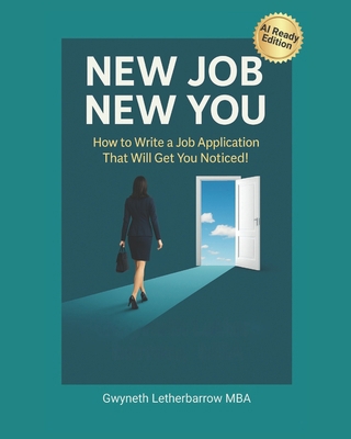 New Job New You: How to Write a Job Application... 1983890065 Book Cover