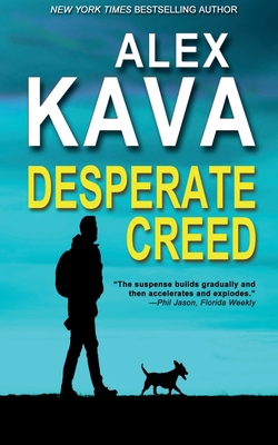 Desperate Creed: (Book 5 Ryder Creed K-9 Mystery) 1732006423 Book Cover