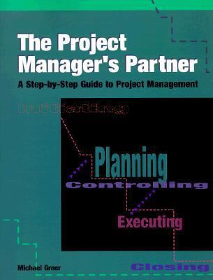 The Project Manager's Partner: A Step-By-Step G... 0874253977 Book Cover