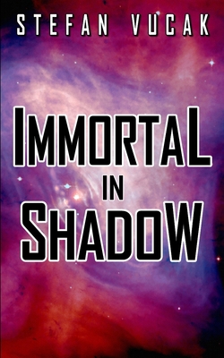 Immortal in Shadow 0645711489 Book Cover