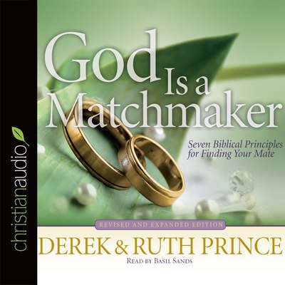 *God Is a Matchmaker: Seven Biblical Principles... B08XLGGB5P Book Cover