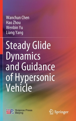 Steady Glide Dynamics and Guidance of Hypersoni... 9811589003 Book Cover