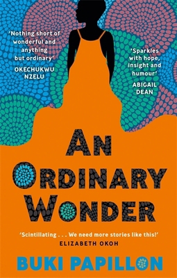 An Ordinary Wonder: Heartbreaking and charming ... 034970127X Book Cover