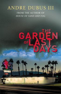 The Garden of Last Days 0434019208 Book Cover