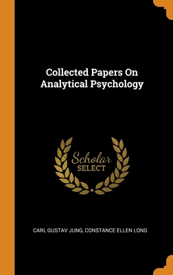 Collected Papers On Analytical Psychology 0343867575 Book Cover