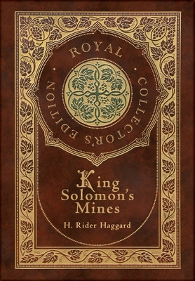 King Solomon's Mines (Royal Collector's Edition... 1774765616 Book Cover