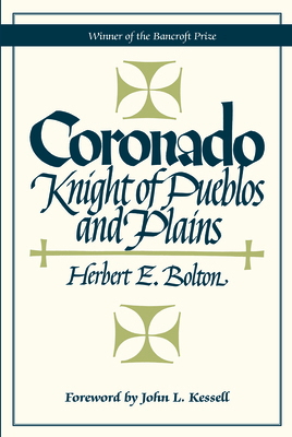 Coronado: Knight of Pueblos and Plains 0826300073 Book Cover