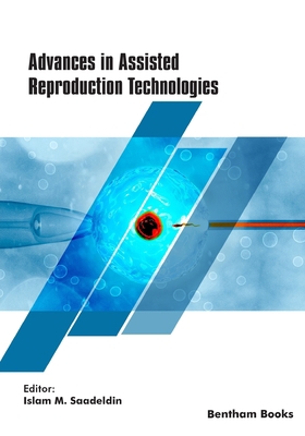 Advances in Assisted Reproduction Technologies 9815051687 Book Cover