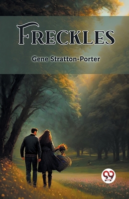 Freckles 936220892X Book Cover