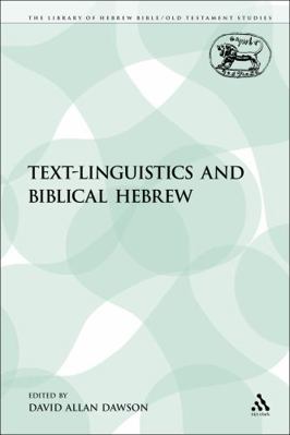 Text-Linguistics and Biblical Hebrew 0567226859 Book Cover