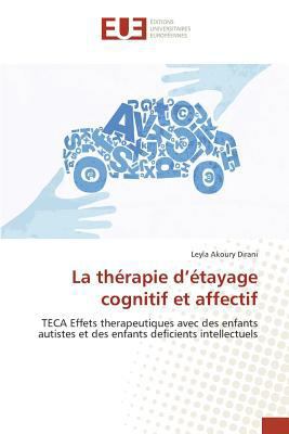 La Thérapie D Étayage Cognitif Et Affectif [French] 3841661289 Book Cover