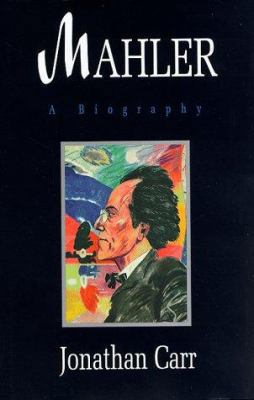 Mahler: A Biography 0879518022 Book Cover