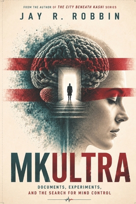 Mk Ultra: Documents, Experiments, and the Searc... B0H7X6WDJJ Book Cover