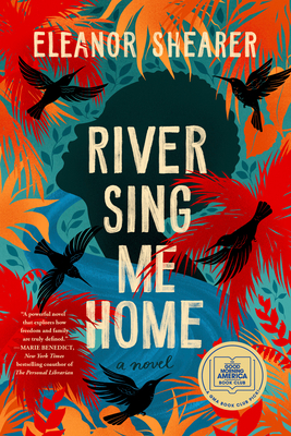 River Sing Me Home: A GMA Book Club Pick 059354806X Book Cover