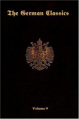 The German Classics-Volume 9 1931839778 Book Cover