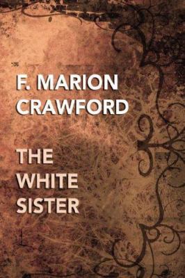 The White Sister 0809501988 Book Cover