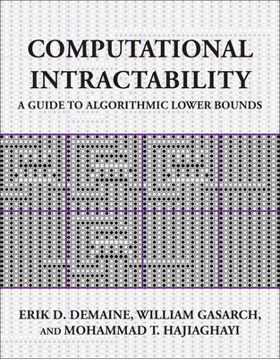 Computational Intractability: A Guide to Algori... 0262550776 Book Cover