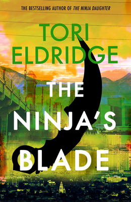 The Ninja's Blade: Lily Wong #2 1915523710 Book Cover