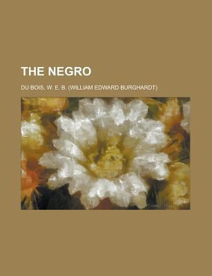 The Negro 177045540X Book Cover