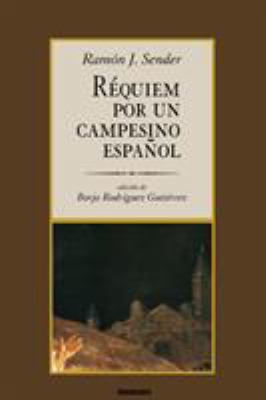Réquiem por un campesino español [Spanish] 987113648X Book Cover