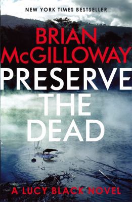 Preserve The Dead (DS Lucy Black) 1472120396 Book Cover