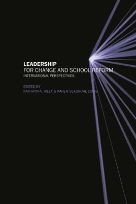 Leadership for Change and School Reform: Intern... 0415227925 Book Cover