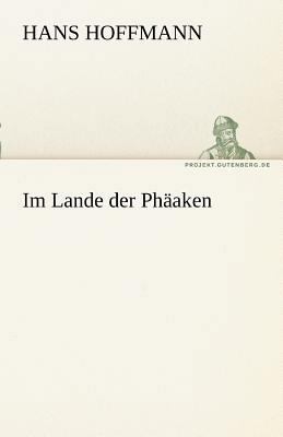 Im Lande Der Phaaken [German] 3842468768 Book Cover
