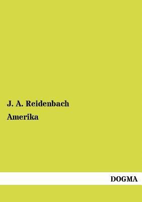 Amerika [German] 3954545322 Book Cover