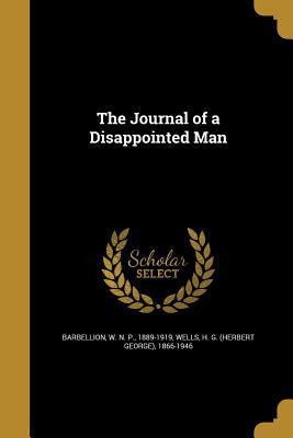 The Journal of a Disappointed Man 1373248270 Book Cover