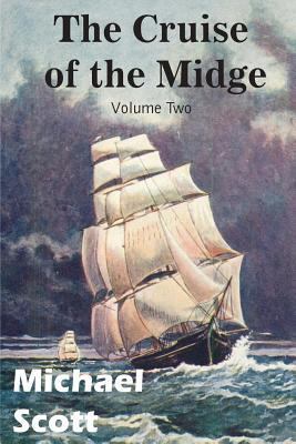 The Cruise of the Midge Volume Two 1483799646 Book Cover