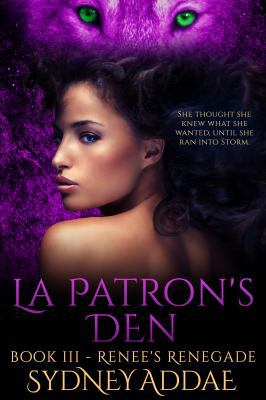 Renee's Renegade: La Patron's Den 1937334872 Book Cover
