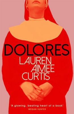 Dolores 1474611931 Book Cover