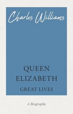 Queen Elizabeth - Great Lives 1528708512 Book Cover
