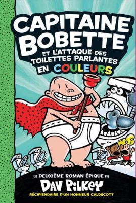 Capitaine Bobette: N° 2 - Capitaine Bobette Et ... [French] 1443187356 Book Cover