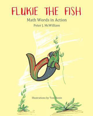 Flukie the Fish: Math Words in Action 1535052163 Book Cover