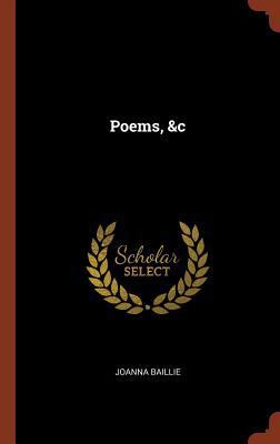 Poems, &c 1375004999 Book Cover