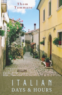 Italian Days & Hours B08GBHDVLF Book Cover
