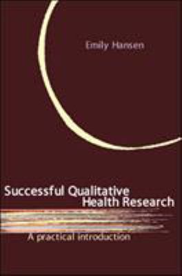 Successful Qualitative Health Research 0335220347 Book Cover