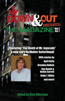 Down & Out: The Magazine Volume 2 Issue 1 1643960946 Book Cover