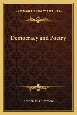 Democracy and Poetry 1162644508 Book Cover