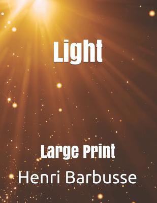 Light: Large Print 1077689098 Book Cover