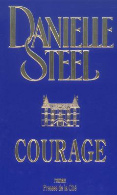 Courage [French] 225805737X Book Cover