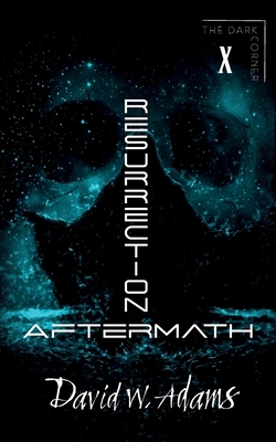 Resurrection: Aftermath 1916582311 Book Cover