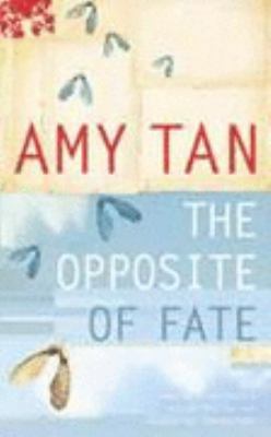 The Opposite of Fate: A Book of Musings 0007169698 Book Cover
