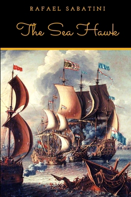 The Sea Hawk 1655316133 Book Cover